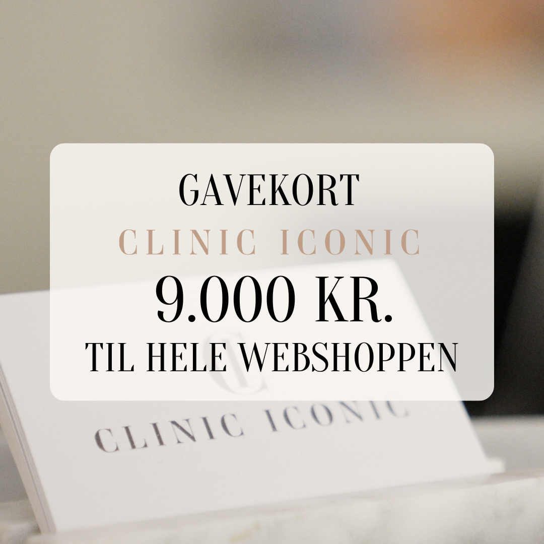 Gavekort 9.000 KR - Clinic Iconic